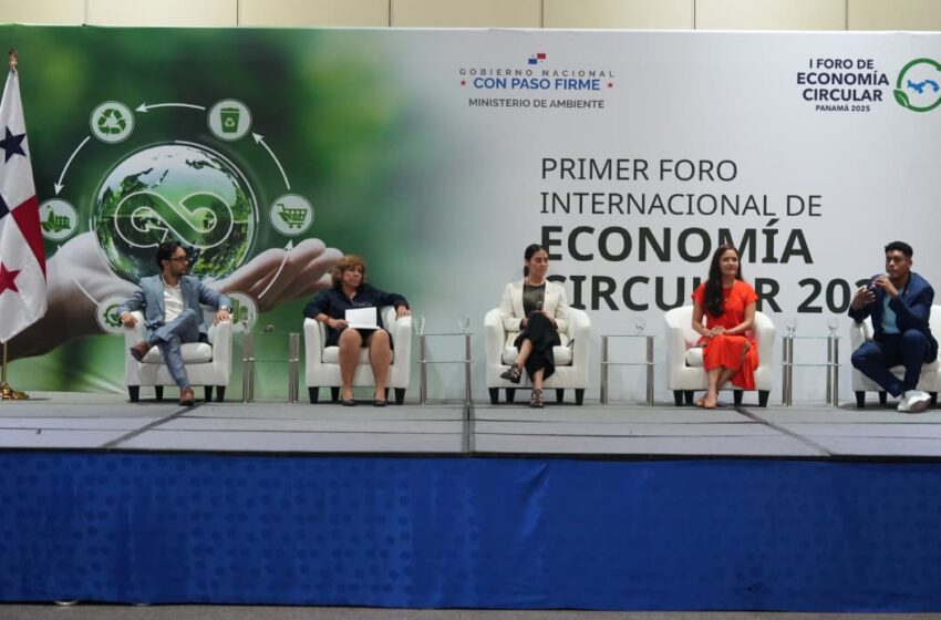  Expertos se reúnen en Panamá para el primer Foro Internacional de Economía Circular